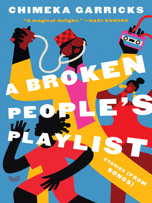 Title details for A Broken People's Playlist by Chimeka Garricks - Available